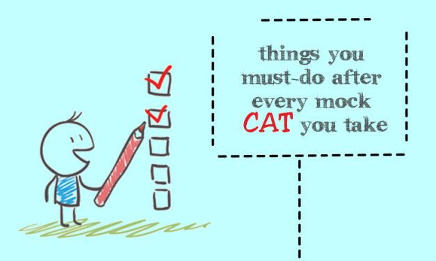 Things you must-do after every mock CAT you take